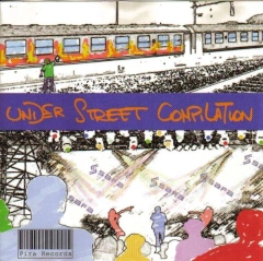 Under Street Compilation front cover